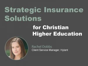 Strategic Insurance Solutions for Christian Higher Education