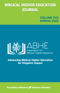 2022 Biblical Higher Education Journal